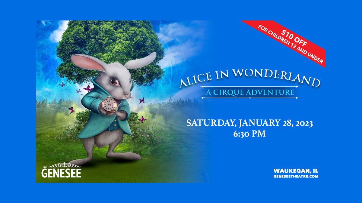 ***CANCELED***Alice in Wonderland: A Cirque Adventure at Genesee Theatre